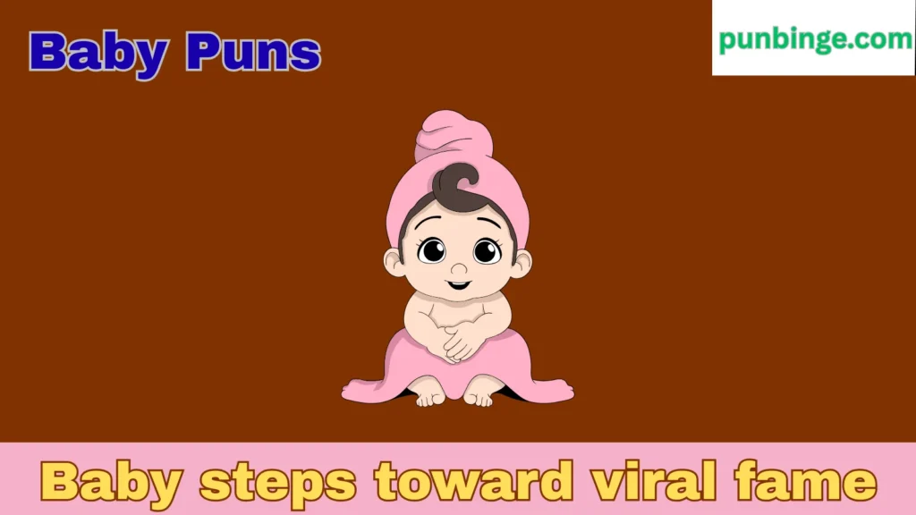 Baby Puns