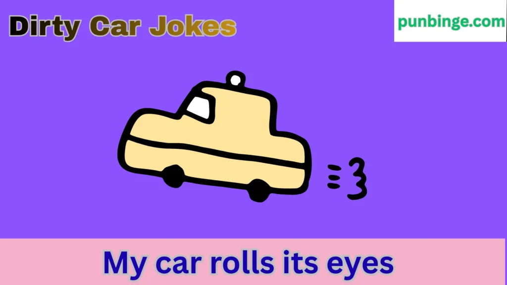 Dirty Car Jokes