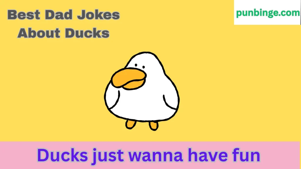 Best Dad Jokes About Ducks