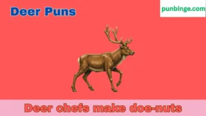 Deer Puns