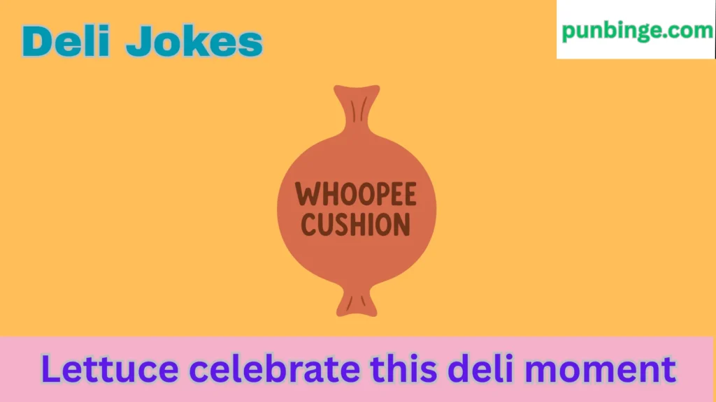 Deli Jokes