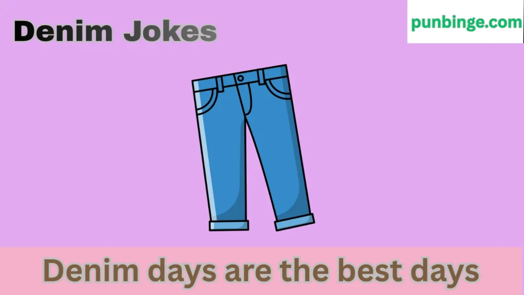 Denim Jokes