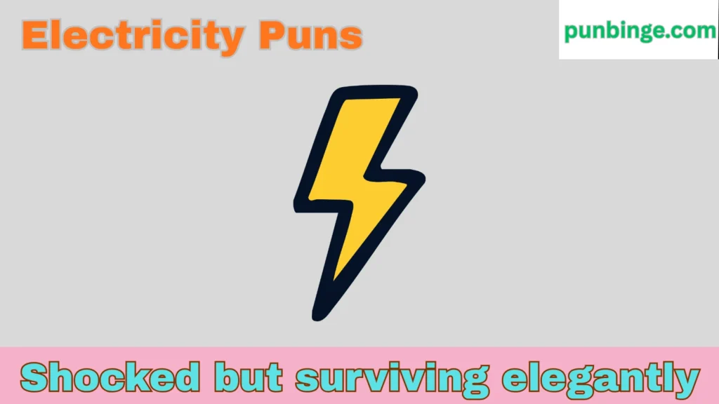 Electricity Puns