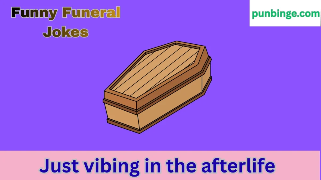 Funny Funeral Jokes