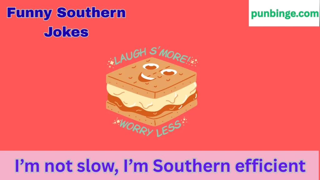 Funny Southern Jokes