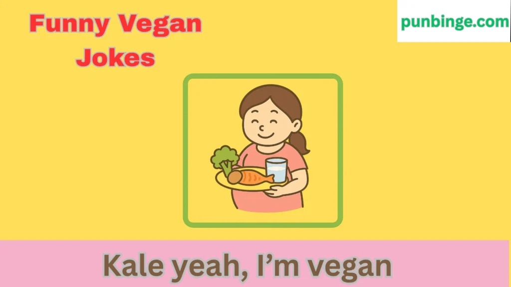 Funny Vegan Jokes