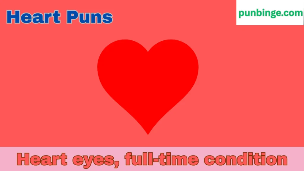 Heart Puns