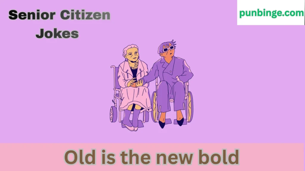 humor senior citizen jokes