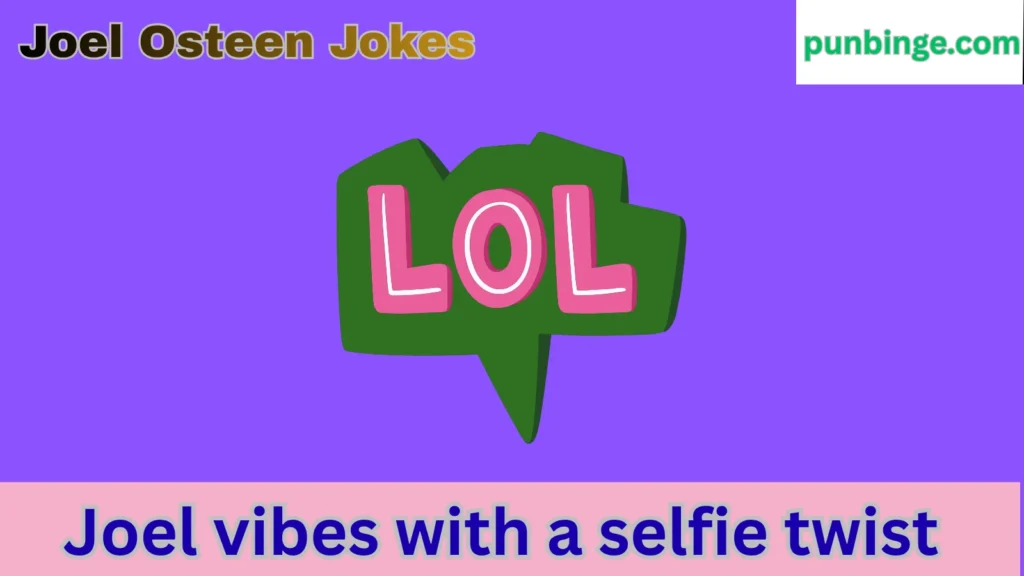 Joel Osteen jokes