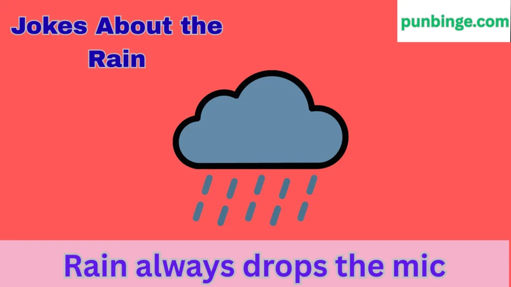 Jokes About the Rain