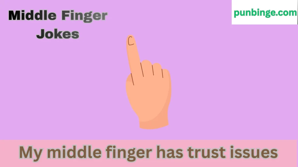 Middle Finger Jokes