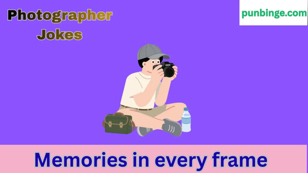 Photographer Jokes