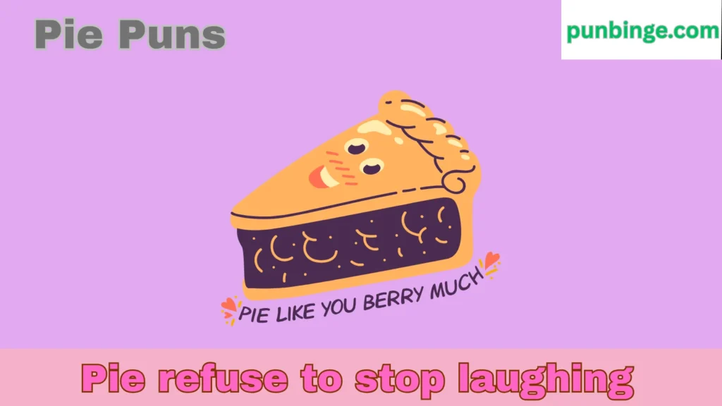 Pie Puns