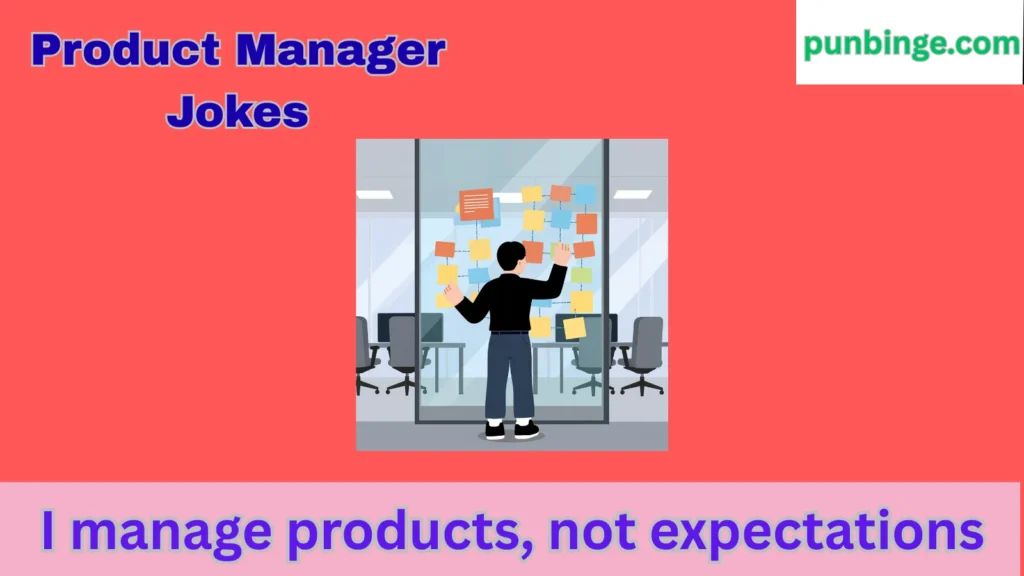 Product Manager Jokes
