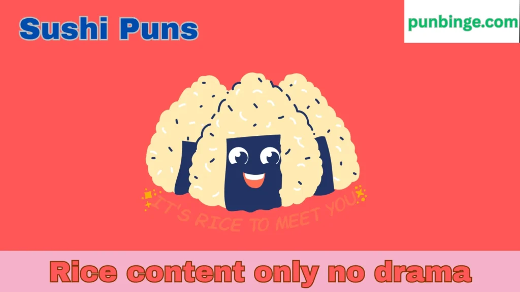 Sushi Puns