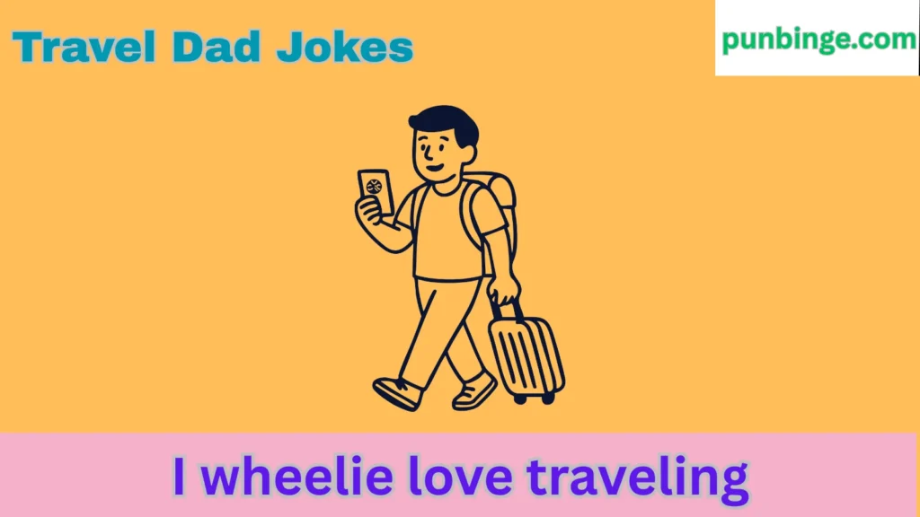 Travel Dad Jokes