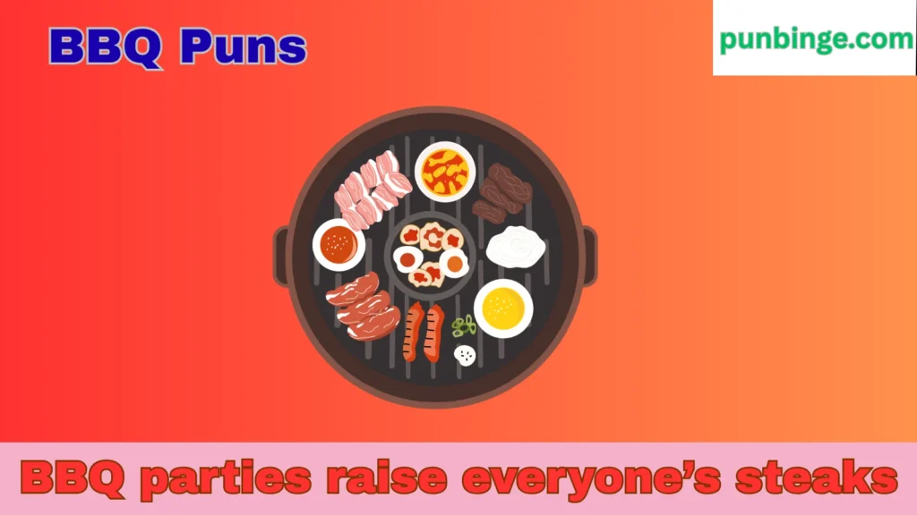 BBQ Puns