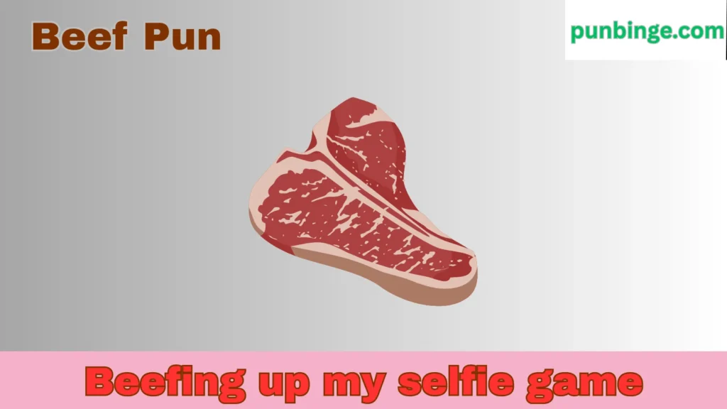 Beef Puns
