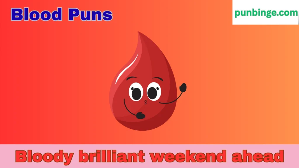 Blood Puns