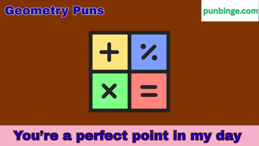 Cute geometry puns