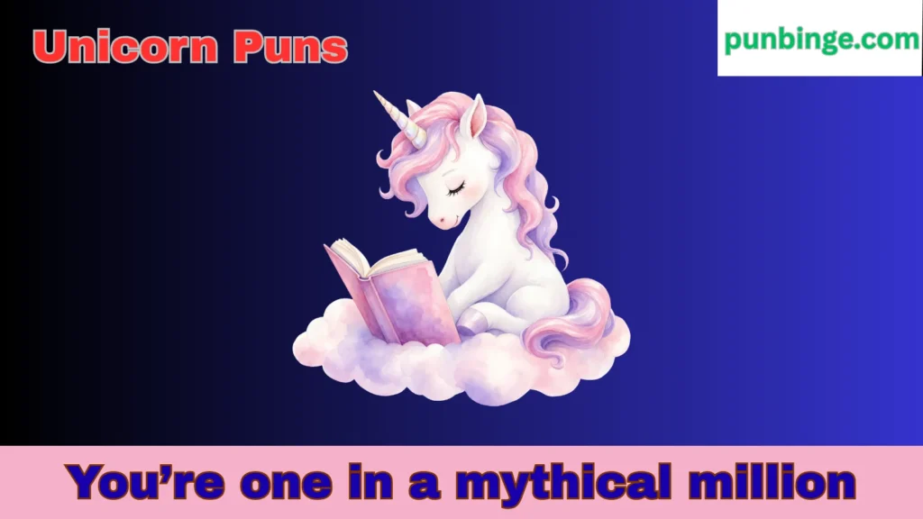 Cute Unicorn Puns