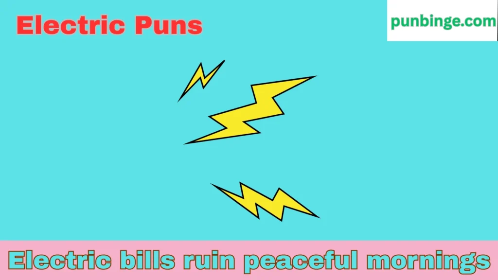 Electric Puns
