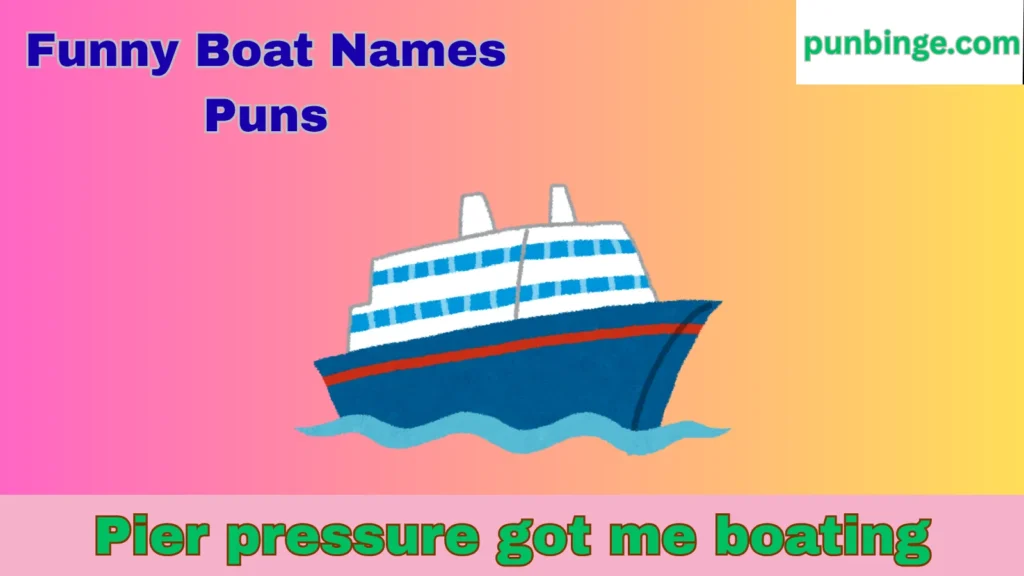 Funny Boat Names Puns