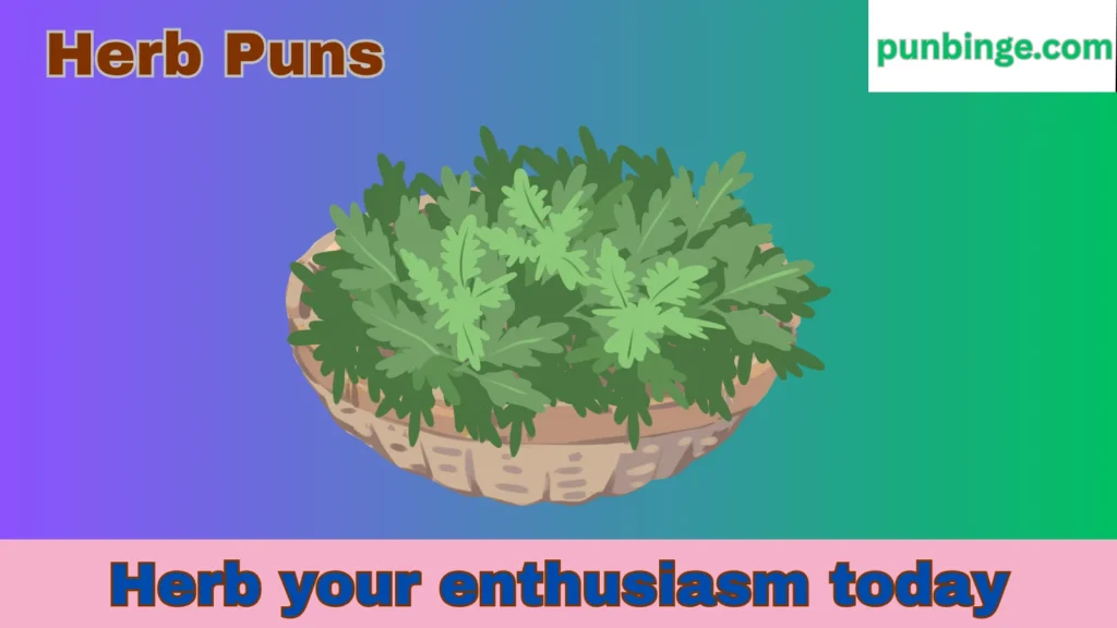 Herb Puns