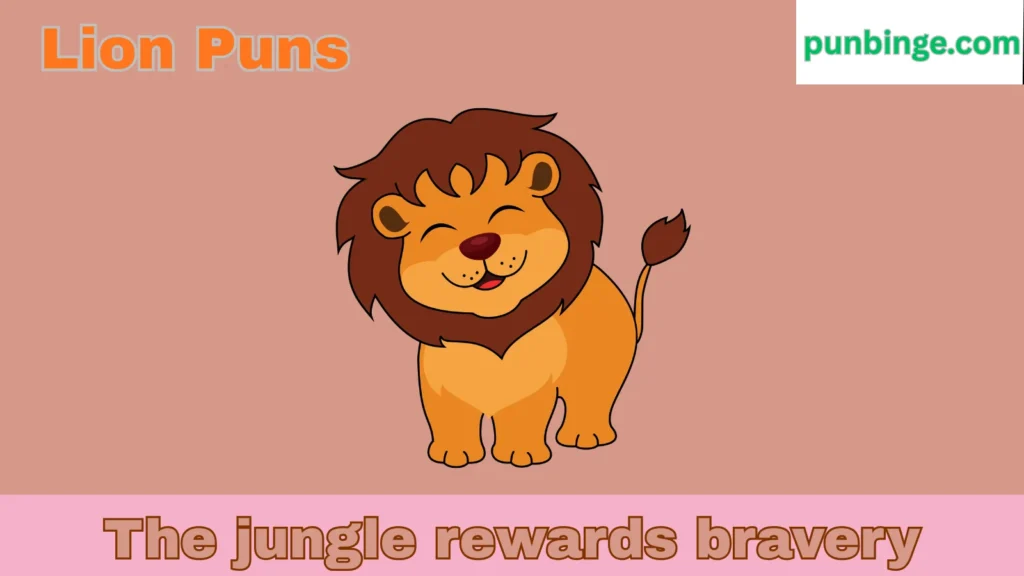 Lion Puns