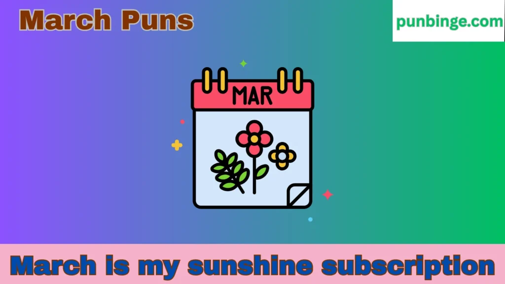 March Puns