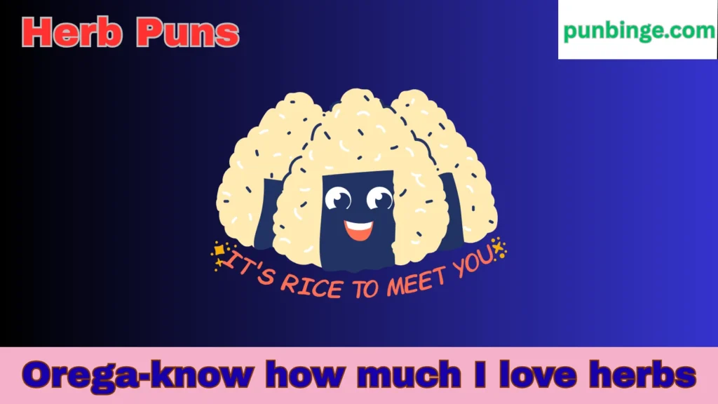 Oregano puns