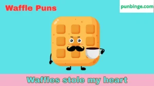 Waffle Puns